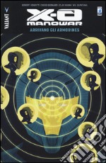 Arrivano gli Armorines. X-O Manowar. Vol. 8 libro