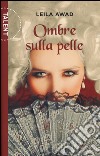 Ombre sulla pelle libro