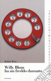 Willy Blum ha un freddo dannato libro