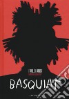 Basquiat. Graphic biography libro di Parisi Paolo
