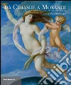Da Cimabue a Morandi. Felsina pittrice. Catalogo della mostra (Bologna, 14 febbraio-17 maggio 2015). Ediz. illustrata libro