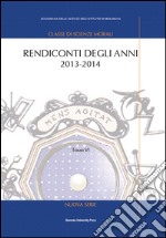 Rendiconti. Vol. 6: Anni 2013-2014 libro