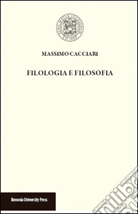 Filologia e filosofia libro