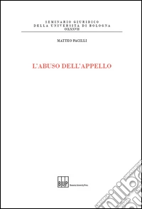 L'abuso dell'appello