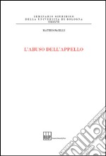 L'abuso dell'appello