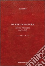 De rerum natura. Editio princeps (1472-73) libro