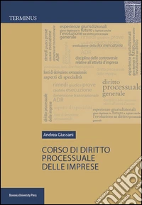 Corso di diritto processuale delle imprese