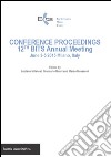 Conference proceedings 12th BITS annual meeting (Milano, 3-5 giugno 2015) libro