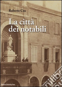 La città dei notabili