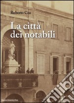 La città dei notabili