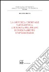 La giustizia criminale napoleonica. A Bologna fra prassi e insegnamento universitario libro di Hoxha Damigela