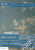 Mimesis. Cultura, arte, società