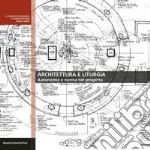 Architettura e liturgia. Autonomia e norma nel progetto libro