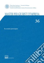 Master per giuristi d'impresa. Vol. 36: Le società partecipate libro