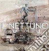 Il Nettuno architetto delle acque. Bologna. L'acqua per la città tra Medioevo e Rinascimento libro