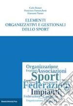 Elementi organizzativi e gestionali dello sport