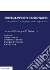 Ordinamento giudiziario. Uffici giudiziari, CSM e governo della magistratura libro