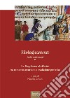 Filologicamente. Studi e testi romanzi. Vol. 4: Le «Prophecies de Merlin» fra rmanzo arturiano e tradizione profetica libro