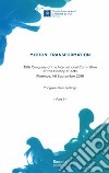 Motion: Transformation. 35th Congress of the International Committee of the History of Arts. Florence, 1-6 September 2019. Congress Proceedings libro di Faietti M. (cur.) Wolf G. (cur.)