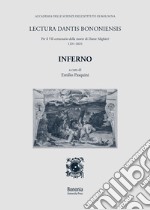 Inferno. Lectura Dantis Bononiensis libro