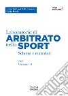 Laboratorio di arbitrato nello sport. Schemi e materiali libro