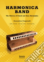 Harmonica Band. The History of Chord and Bass Harmonica