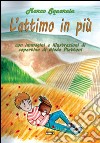 L'attimo in più libro di Squarcia Marco