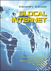 Glocal internet