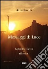 Messaggi di luce libro