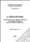 Il terzo settore. Aspetti civilistici, fiscali, contabili ed economico-sociali degli enti non commerciali libro di Corteselli Emilio