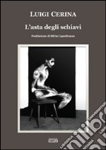 L'asta degli schiavi libro