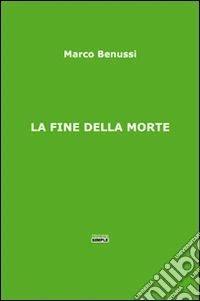 La fine della morte