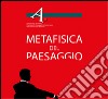 Metafisica del paesaggio libro