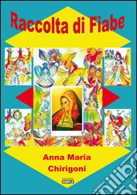 Raccolta di fiabe libro