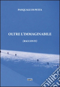 Oltre l'immaginabile