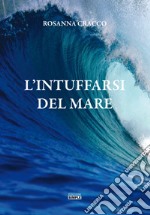 L'intuffarsi del mare libro