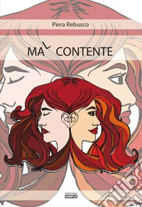 Malcontente
