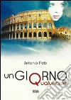 Un giorno qualunque libro di Febi Antonio