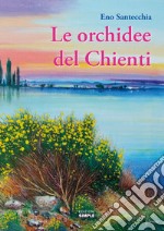 Le orchidee del Chienti libro