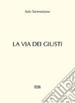 La via dei giusti libro