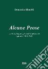 Alcune prose alla rinfusa, tra gli anni '60 del sec. XX e gli anni '10 del XXI libro