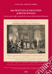 Dal trattato di Tolentino al Regno d'Italia. Vicende storiche del territorio maceratese libro