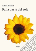 Dalla parte del sole libro