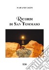 Ricordi di san Tommaso libro di Vagni Mariano