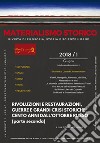 Materialismo storico. Rivista di filosofia, storia e scienze umane (2018). Vol. 1: Rivoluzioni e restaurazioni, guerre e grandi crisi storiche: cento anni dall'ottobre russo libro