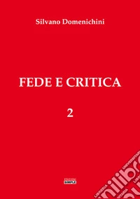 Fede e critica 2