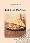 Little Pearl libro