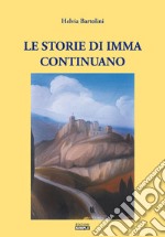 Le storie di Imma continuano libro