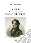 Muccio (Giacomo Leopardi) compagno di scuola libro