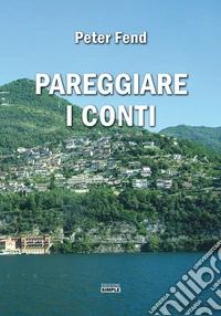 Pareggiare i conti